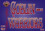 Goblin Warriors, Set 1, 1:72